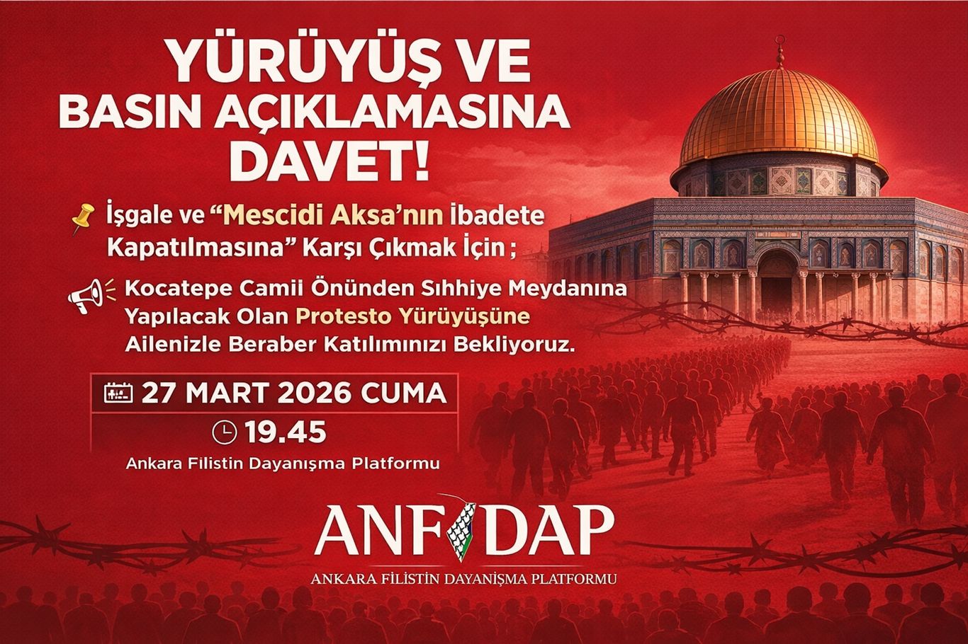 Ankara’da Mescid-i Aksa için yürüyüş çağrısı