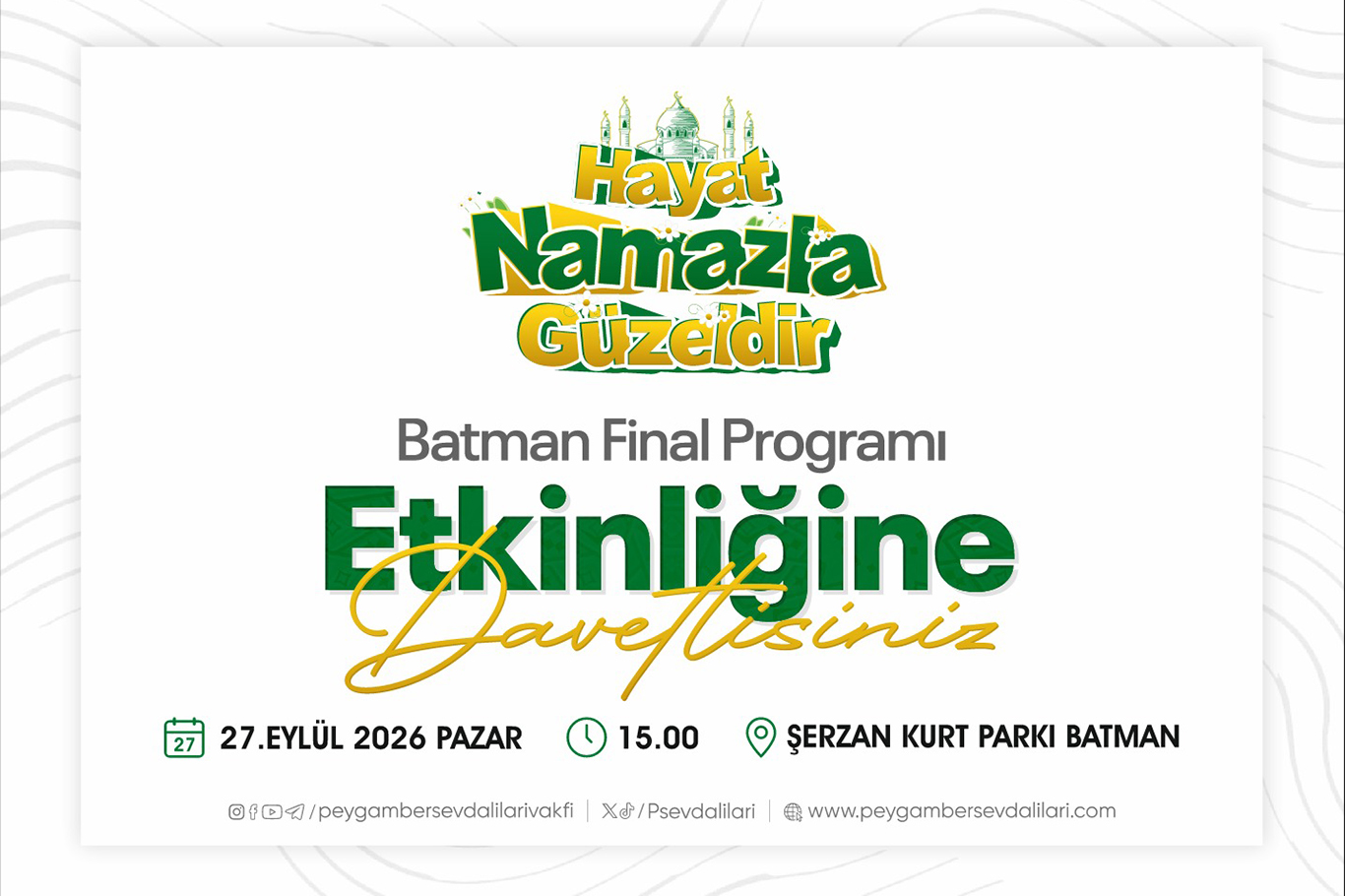"Hayat Namazla Güzeldir" final programına Batman halkı davet edildi
