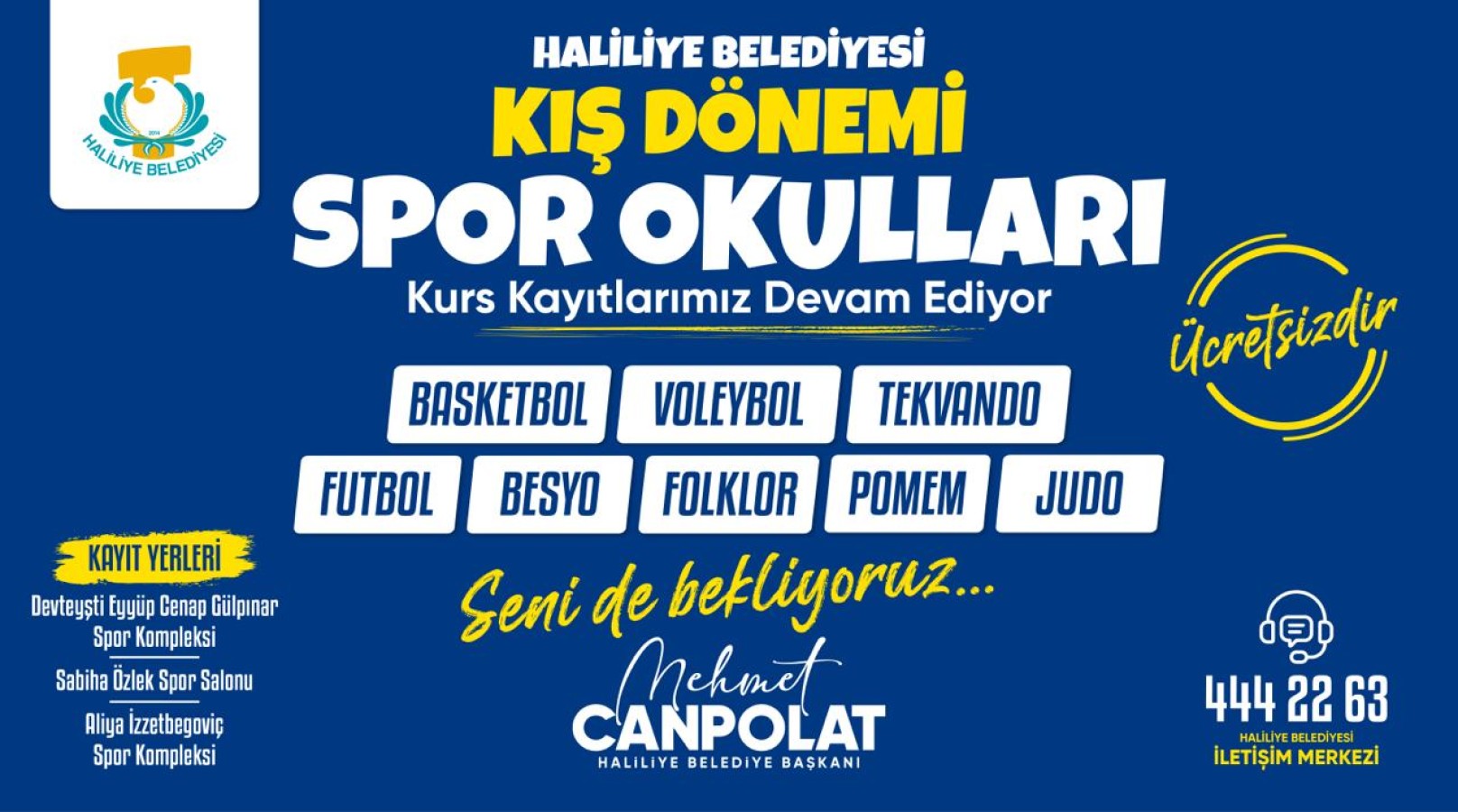 Haliliye Belediyesi’nden ücretsiz kış dönemi spor okulları;